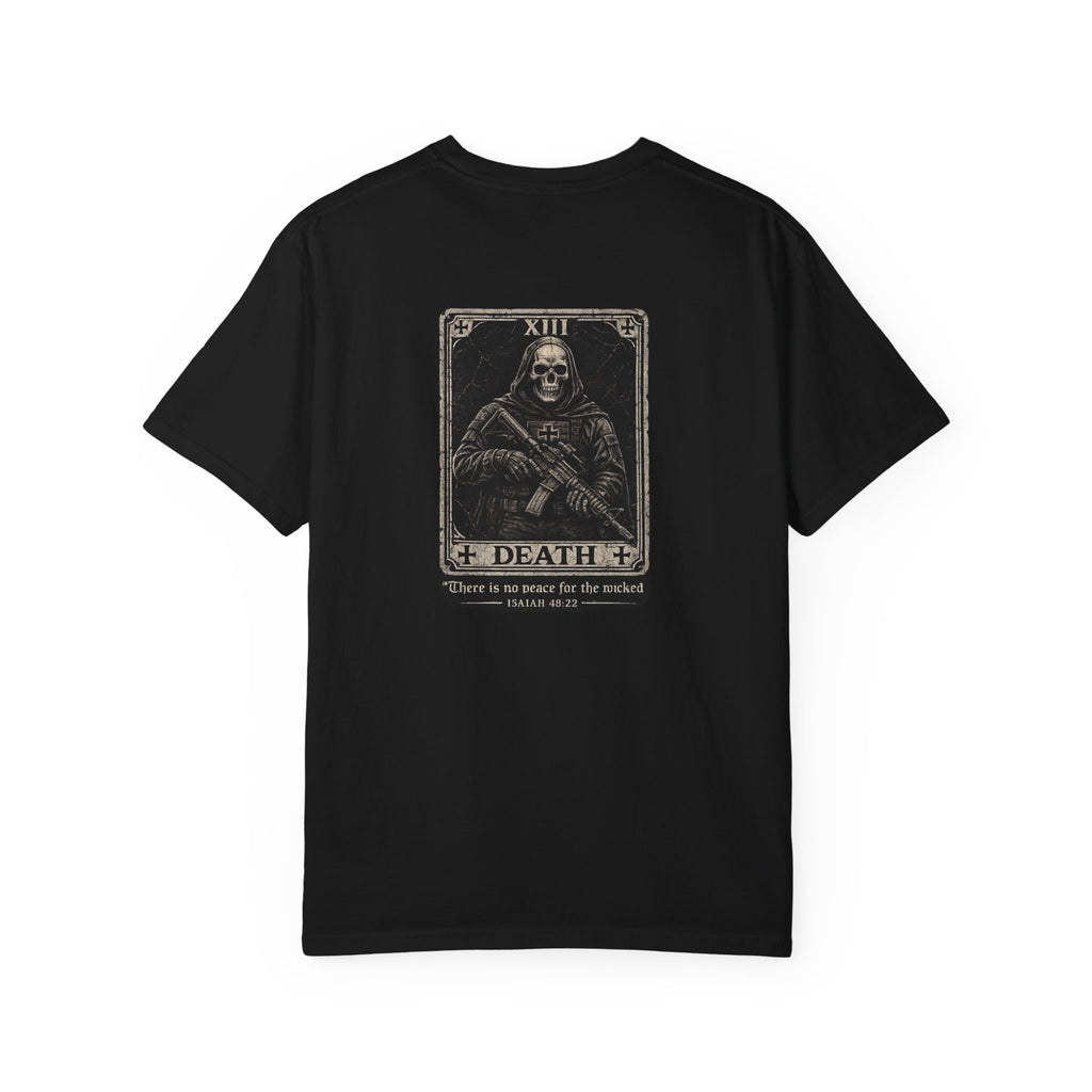 No Peace for the Wicked Tee